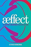 Aeffect: The Affect and Effect of Artistic Activism