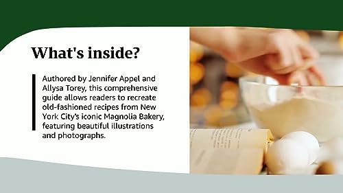 The Complete Magnolia Bakery Cookbook: Recipes from the World-Famous Bakery and Allysa To