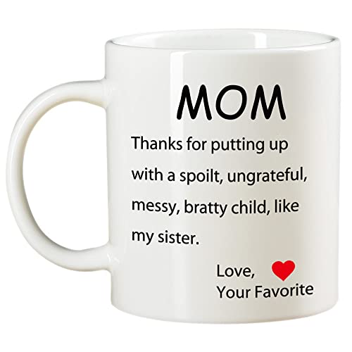AMRIU Mothers Day Gifts Funny Coffee Mug for Mom, Dear Mom, I'm Your Favorite Child Coffee Mug, Best Birthday Gift Cup from Daughter or Son, White 11 Oz