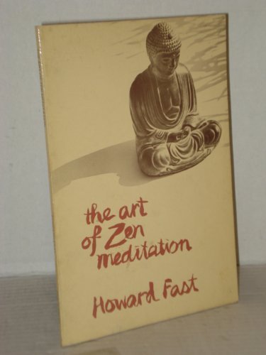 The art of Zen meditation 0915238152 Book Cover