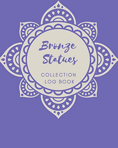Bronze Statues Collection log book: Keep Track Your Collectables ( 60 Sections For Management Your Personal Collection ) - 125 Pages , 8x10 Inches, Paperback image 3