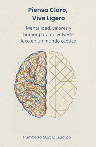 Piensa Claro, Vive Ligero