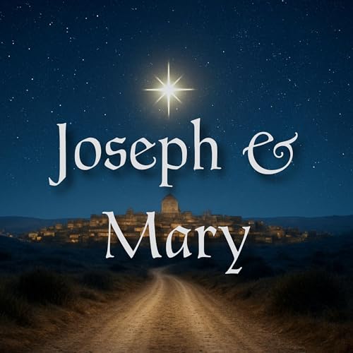 Joseph & Mary | Matthew 1:18-25 | Pastor Josh Evans