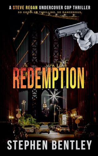 Redemption (Steve Regan Undercover Cop Thrillers)