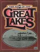 The Saga of the Great Lakes B000VJEWOK Book Cover