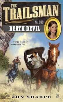 Mass Market Paperback The Trailsman #363: Death Devil Book