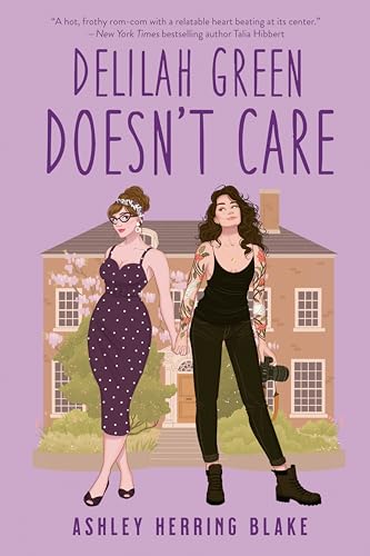 Delilah Green Doesn't Care (A Bright Falls Novel)