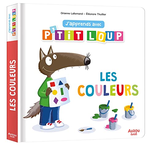 J'apprends avec p'tit loup - les couleurs