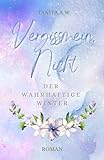 Cover zum Buch Vergissmein. Nicht: Der wahrhaftige W...
