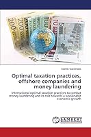 Optimal taxation practices, offshore companies and money laundering 3659696692 Book Cover