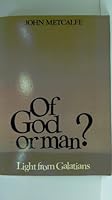 Of God or Man? 0950636630 Book Cover