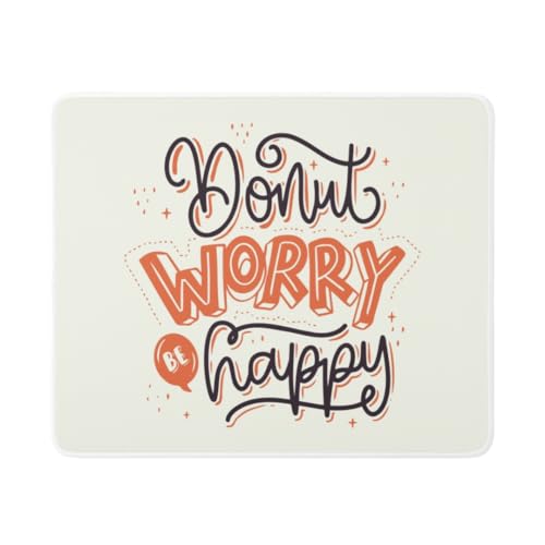 Image of AMBILE Premium Anti-Skid Mouse Pad for Laptop /Desktop | Smooth Surface for Fast Mouse Movement | Durable & Washable Mouse Mat for Office, Home & Gaming | Dont Worry Be Happy