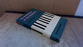 Hardcover Harmonization at the Keyboard Book