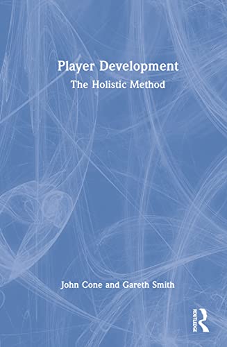 Player Development: The Holistic Method view 2