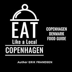 Diseño de la portada del título Eat Like a Local- Copenhagen: Copenhagen Denmark Food Guide