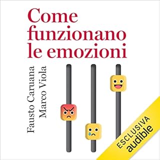 Come funzionano le emozioni copertina