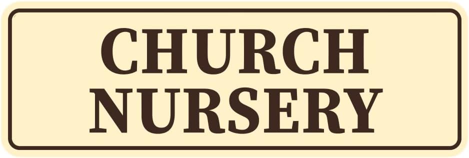 Standard Church Nursery Sign (Ivory/Dark Brown) - Small