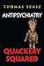 Produktbild Antipsychiatry: Quackery Squared