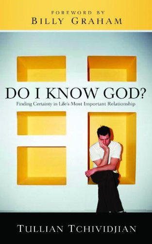 Do I Know God?: Finding Certainty in Life's Most Important