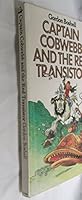 Captain Cobwebb and the Red Transistor 0006913830 Book Cover