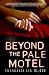 Beyond the Pale Motel