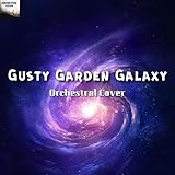 Photo Gallery gusty garden galaxy (orchestral)