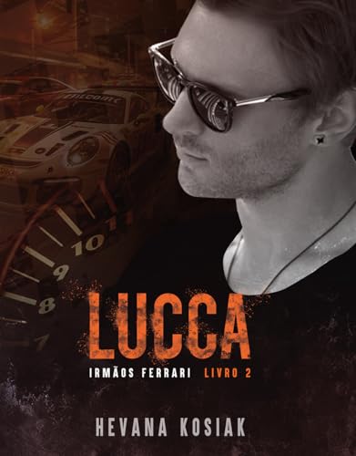 LUCCA: SÉRIE IRMÃOS FERRARI