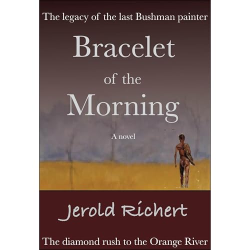 Bracelet of the Morning Audiolibro Por Jerold Richert arte de portada