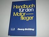  Handbuch für den Motorflieger.