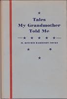 Tales my grandmother told me B0006ATPE6 Book Cover