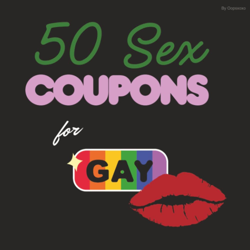 50 Sex Coupons for Gay: A Fun and Playful Voucher Book for Couples