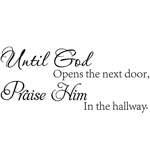 Fencosyn Until God Opens The Next Door, Praise Him In The Hallway Inspirational Religious Quote Vinyl Wall Decal Stickers For Home Art Decor #TOP2