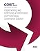 COBIT 2019 Implementation Guide: Implementing and Optimizing an Information and Technology Governance Solution