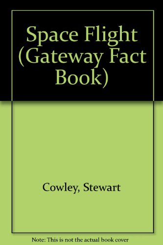 Space Flight 0531092046 Book Cover