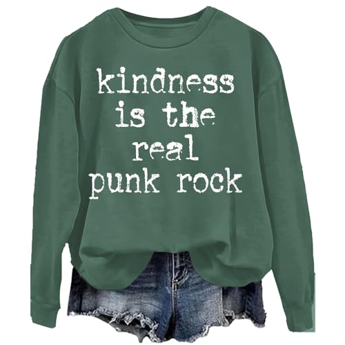Kindness Is The Real Punk Rock Sweatshirt