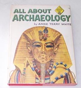 All about archaeology (Allabout Books, 32) B0007DX8LS Book Cover