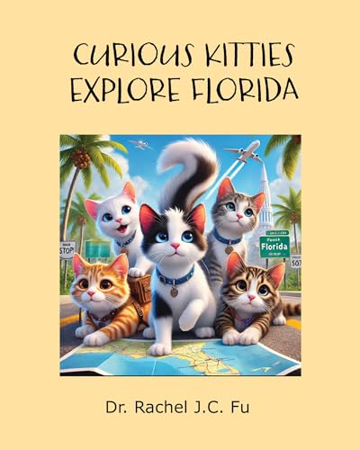 Curious Kitties Explore Florida B0DZH9X6XD Book Cover