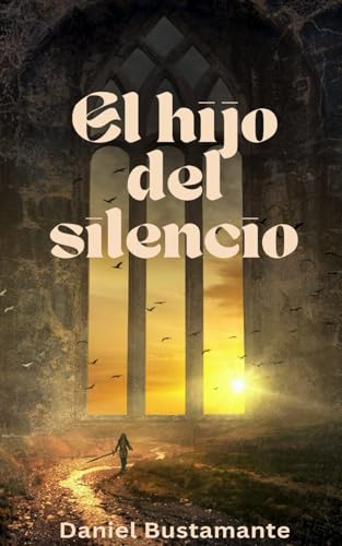 El hijo del silencio