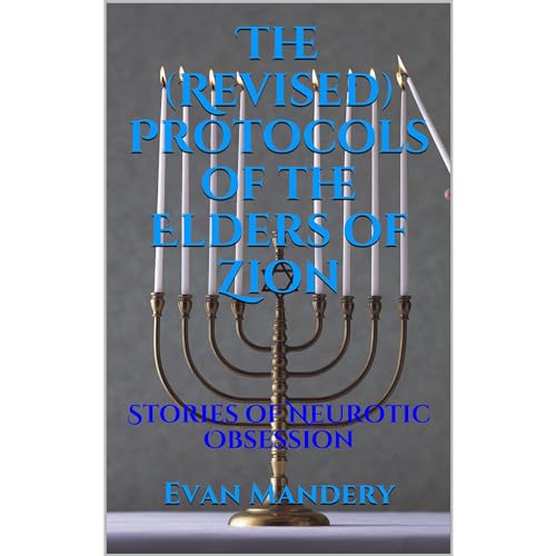 Amazon.com: The (Revised) Protocols of the Elders of Zion: Stories of