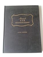 Advanced fur craftsmanship: Improved fur techniques in all peltries commonly used by the practical furrier. Edited and illustrated by Henry W. Rosley B0007E8M0Y Book Cover