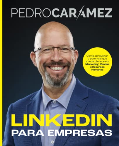 Linkedin para Empresas: Como Aproveitar o potencial que a rede of...