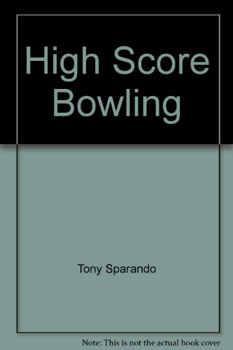 High Score Bowling B00A8MWJ3Q Book Cover
