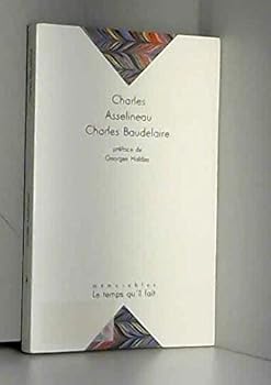 Paperback Charles Baudelaire sa vie, son oeuvre: suivi de Baudelairiana [French] Book