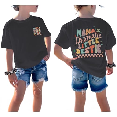 Image of Pairxily Mama's Dramatic Little Bestie Shirts for Girls Best Friend Besties Shirt Cute Graphic Tees Kid Cotton Casual Tops（Deep Gray，110）