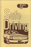 Safe Driving [Student Text] B0007B6DBW Book Cover