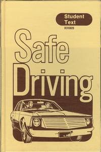 Hardcover Safe Driving [Student Text] Book