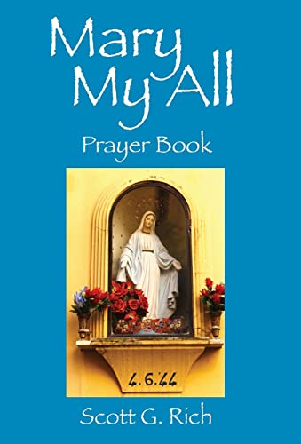 Mary My All: Prayer Book