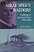 Graf Spee's Raiders: Challenge to the Royal Navy, 1914-1915