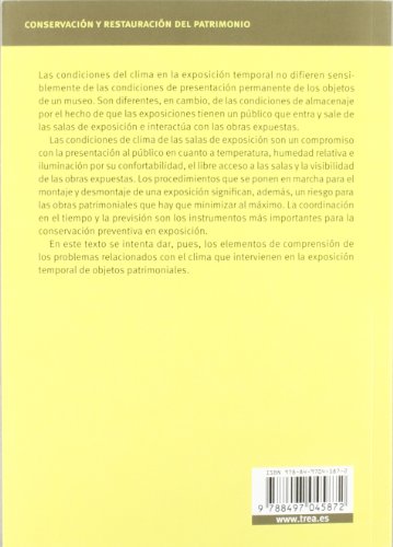 La climatización e iluminación de la sala durante la exposición de obras de arte