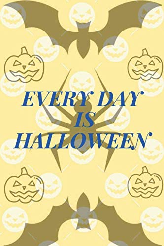 EVERY DAY IS HALLOWEEN: Notebook Story Paper Journal/Cute Unicorn Notebooks For Girls/Draw and Write/Early Childhood Gift for kids !